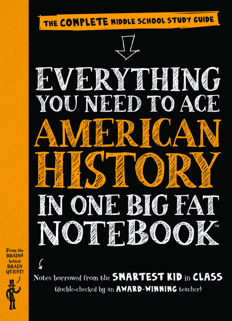 Everything You Need to Ace American History in One Big Fat Notebook