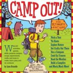 Camp Out!: Pitching the Perfect Tent
