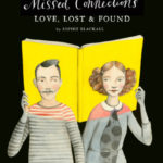 Join “Missed Connections” Artist Sophie Blackall for True Stories of Love, Lost & Found