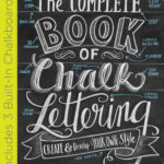 Make Chalk Designs like a Pro with Valerie McKeehan’s The Complete Book of Chalk Lettering