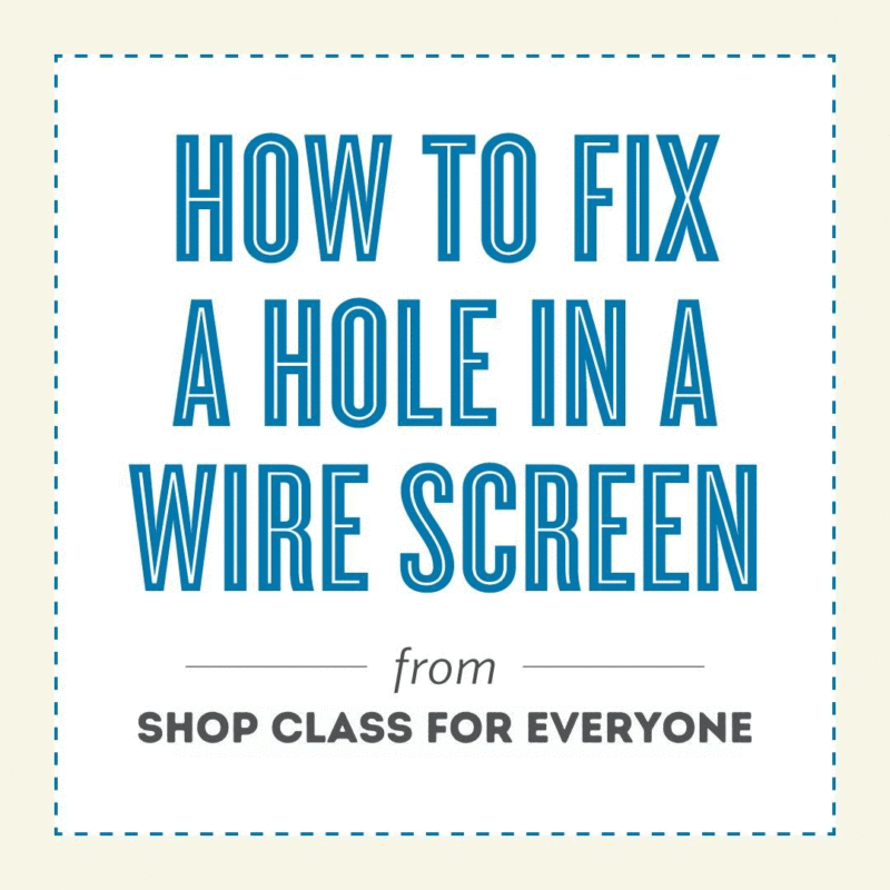 HOW TO REPAIR OR REPLACE A SCREEN