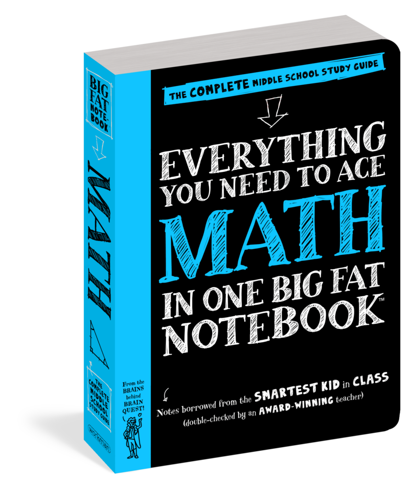 Everything You Need to Ace Math in One Big Fat Notebook