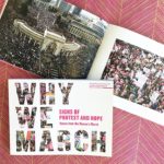 Why We March…