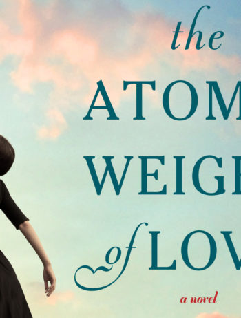 THE ATOMIC WEIGHT OF LOVE