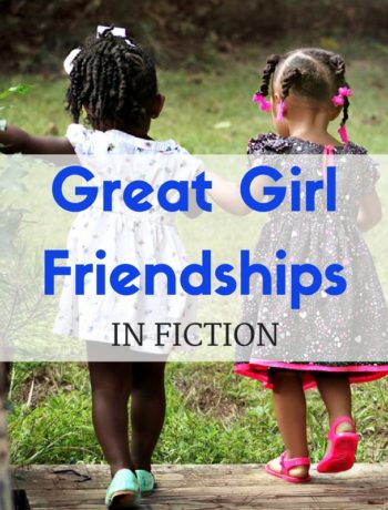 girl friendships in fiction