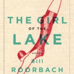 #FridayReads: THE GIRL OF THE LAKE