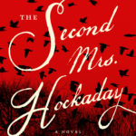 #FridayReads: THE SECOND MRS. HOCKADAY