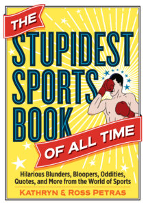 https://www.workman.com/products/the-stupidest-sports-book-of-all-time?utm_source=Product%20page&utm_medium=Blog&utm_campaign=Stupid%20Sports%20Book_Nov3