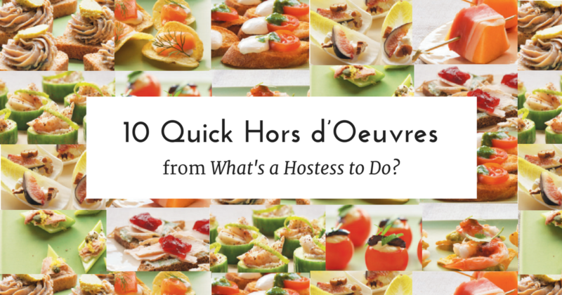 Quick Hors d’Oeuvres