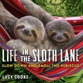 Life in the Sloth Lane Cover