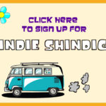 You’re invited to Indie Shindig!